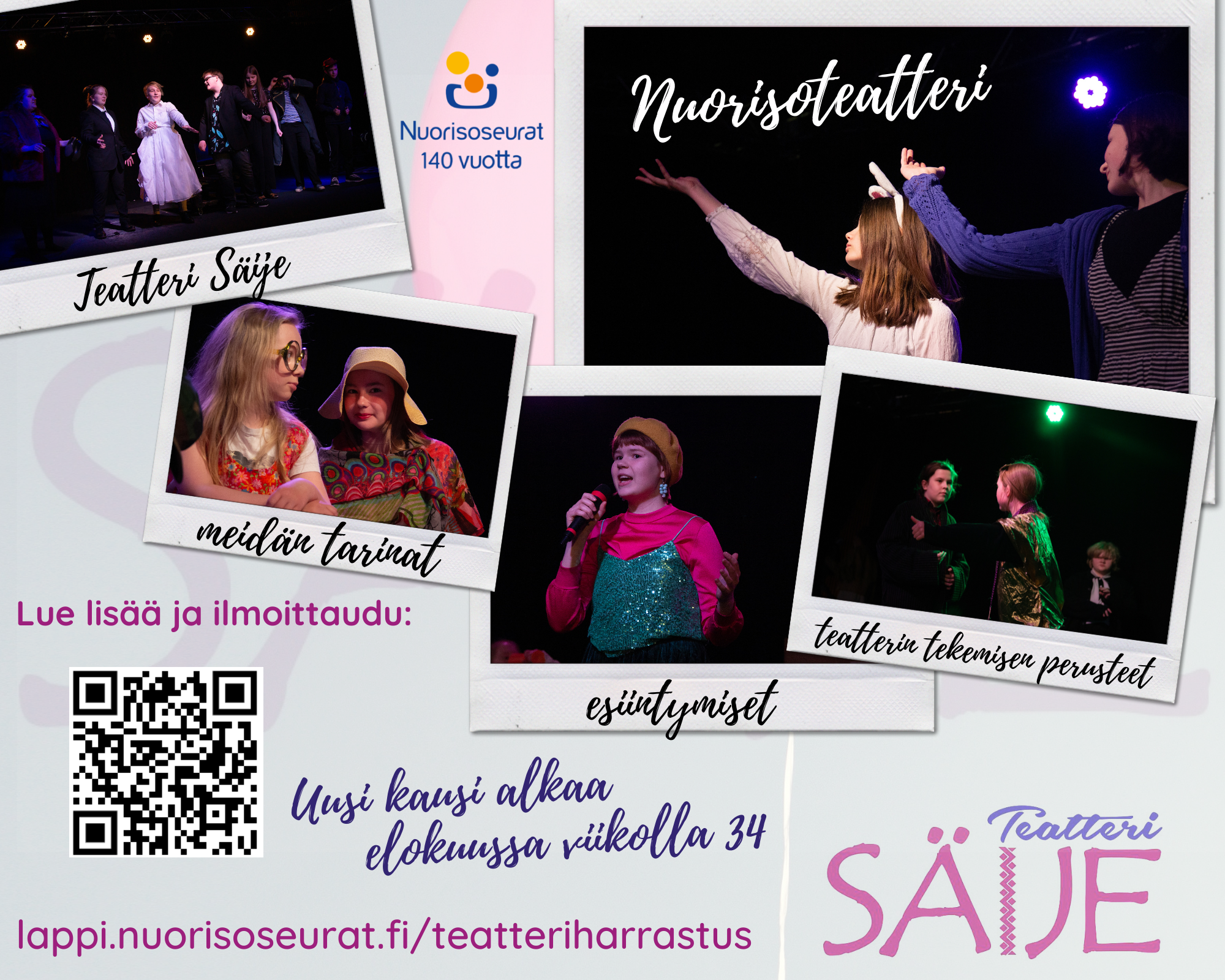 Flyer Teatteri Säije kesä 2021 Teatteri Säijen ilmoitus, jossa kuvia harrastajien esityksistä.