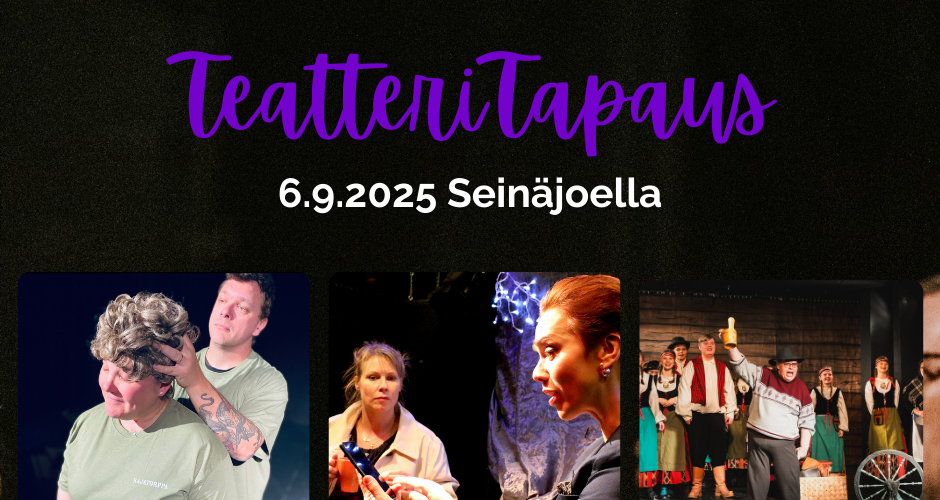 TeatteriTapaus kutsuu teatteriväkeä Seinäjoelle 6.9.